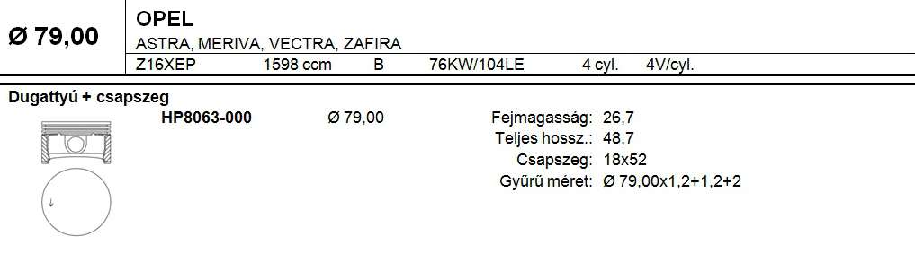 OPEL Dugattyú csapszeggel STD