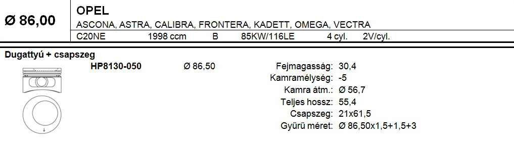 OPEL Dugattyú csapszeggel +0,50
