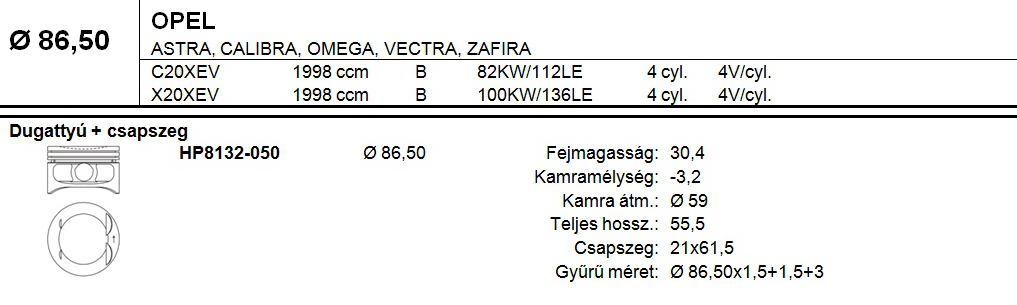 OPEL Dugattyú csapszeggel +0,50