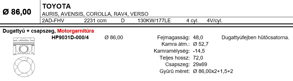 TOYOTA 2AD-FHV Dugattyú csapszeggel STD