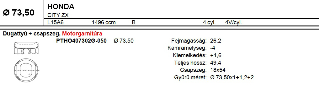 HONDA 73,5 Dugattyú+csapszeg 4